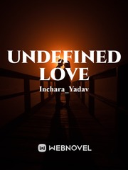 UNDEFINED LOVE Book