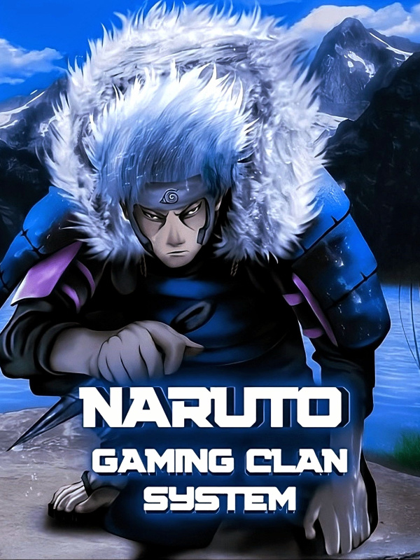 Naruto: Gaming Clan System