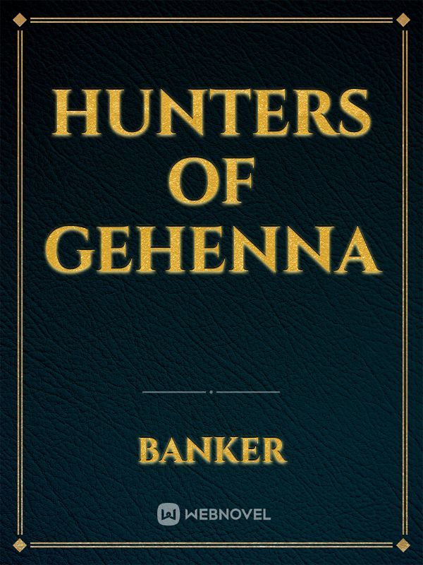 Hunters of Gehenna