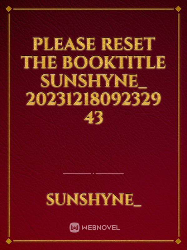 please reset the booktitle Sunshyne_ 20231218092329 43 Book