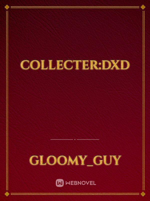 Collecter:DXD