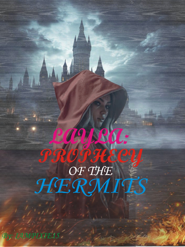 layla: prophecy of the hermits