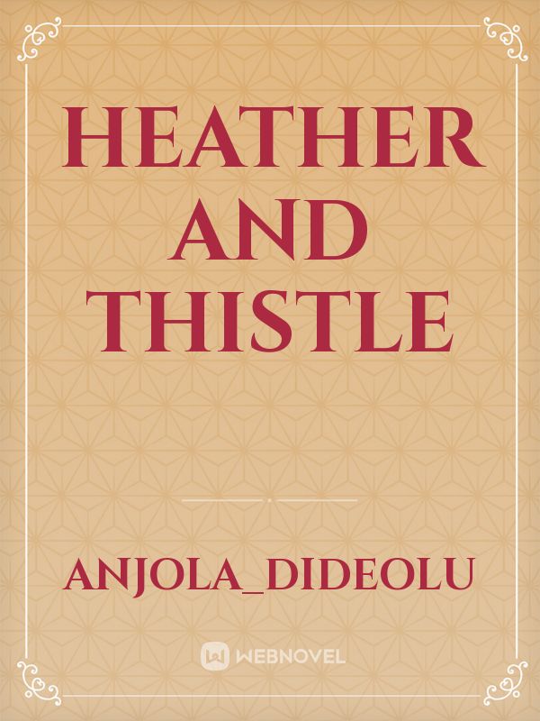 Heather and Thistle Book