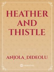 Heather and Thistle Book