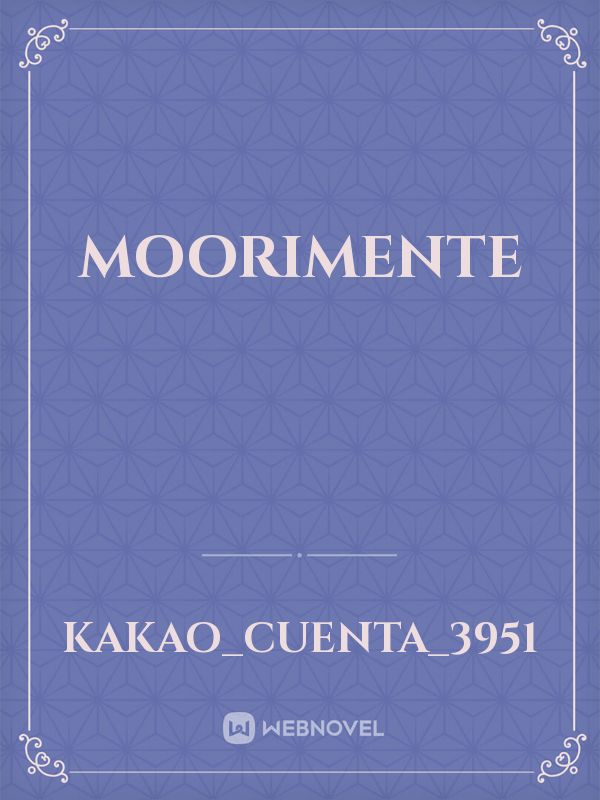 MOORIMENTE