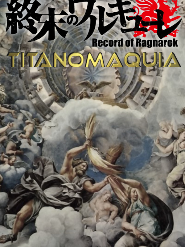 Record of Ragnarok: TITANOMAQUIA Book