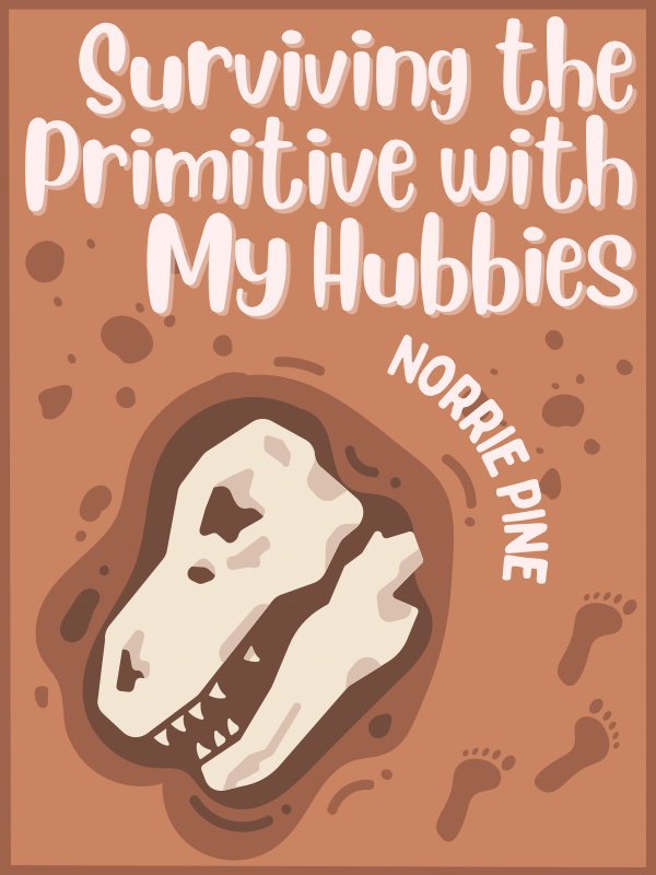 Surviving the Primitive with My Hubbies