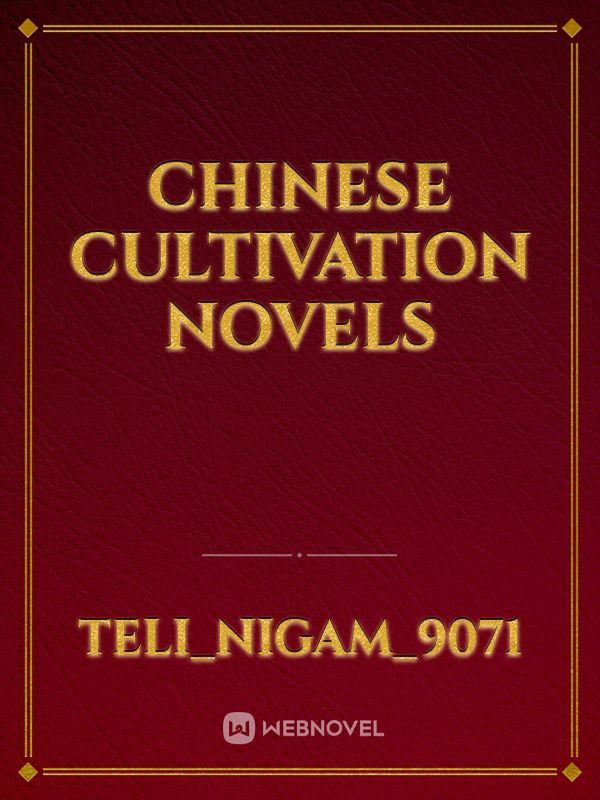 Chinese cultivation novels
