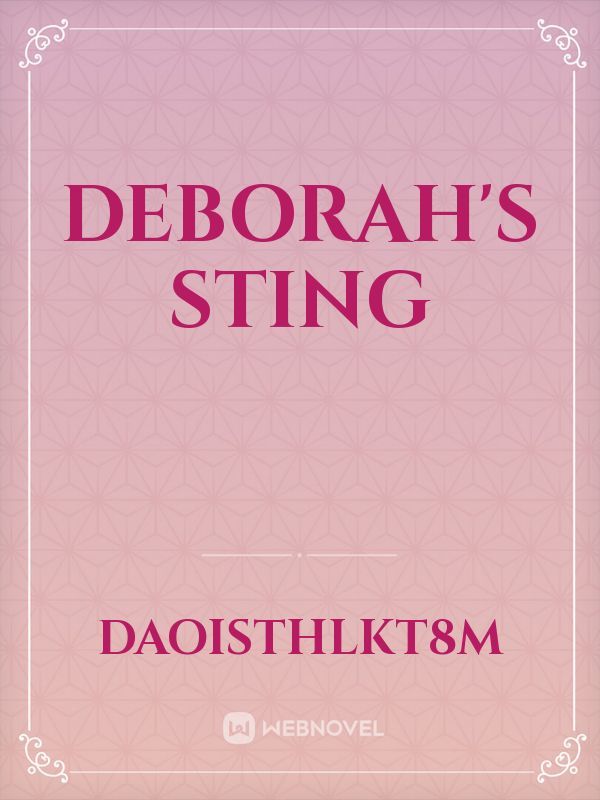 Deborah's sting