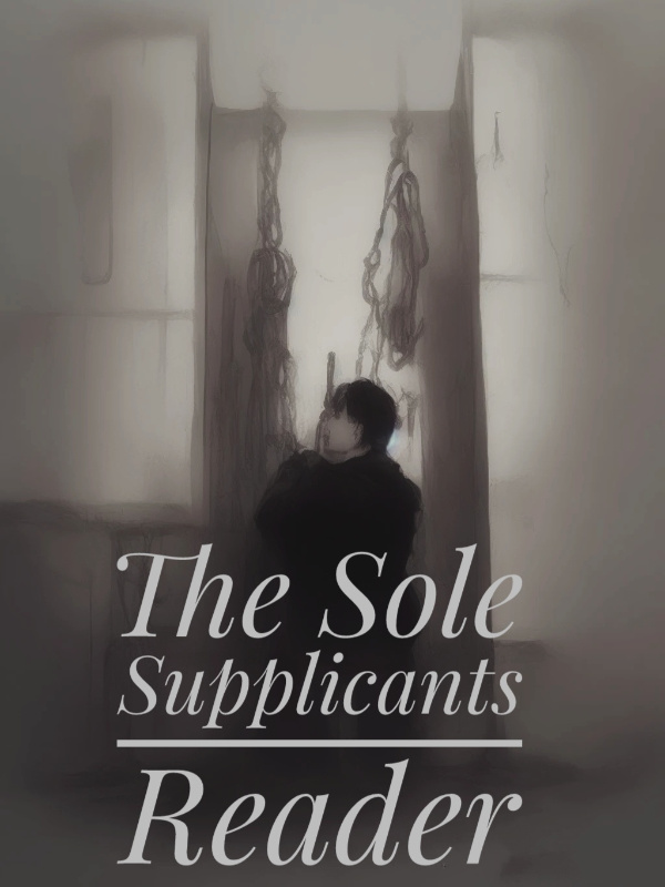 The Sole Supplicants Reader