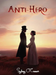 Anti-Hero, A Regency Romance Book