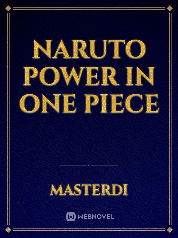 Naruto power in one piece Book