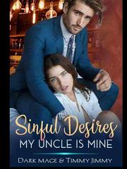 Sinful Desires: My Uncle Is Mine Book