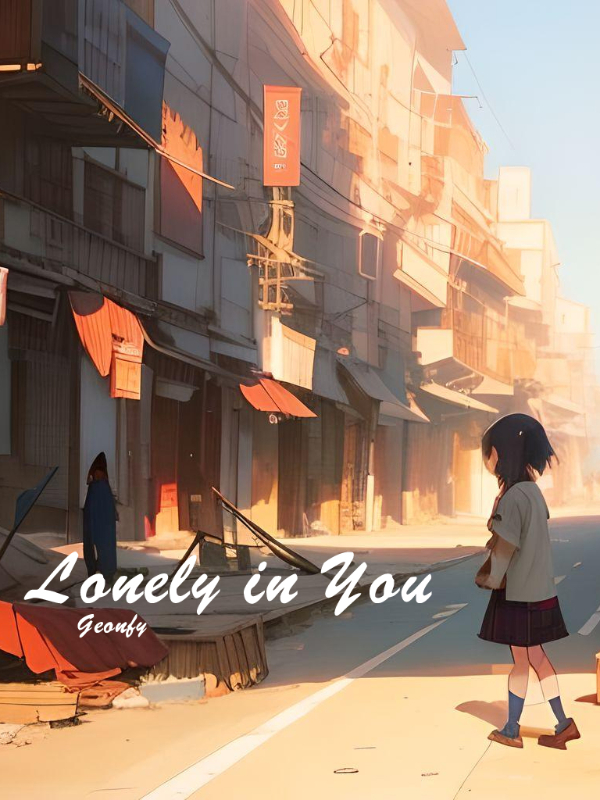 Lonely in You