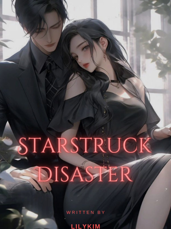 Starstruck Disaster