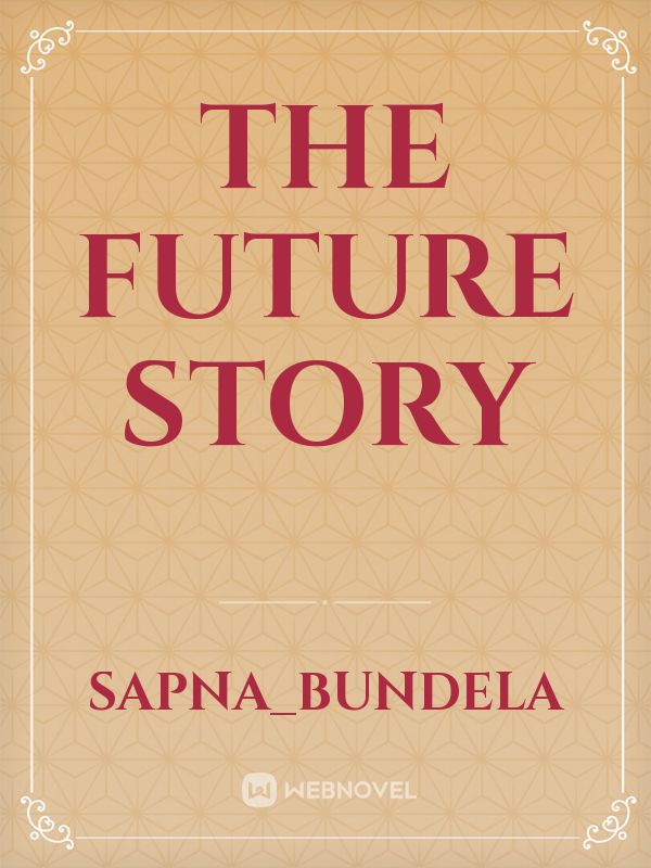 the future story Book