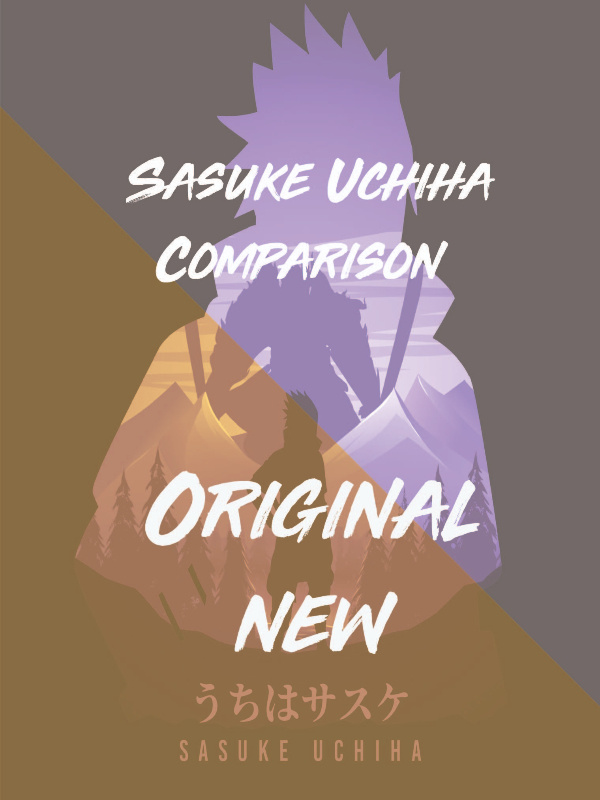 Double Comparison: Uchiha Sasuke, Ninja World Numb
