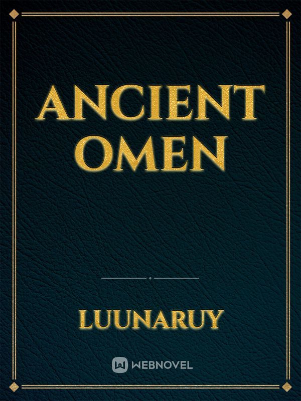 Ancient Omen