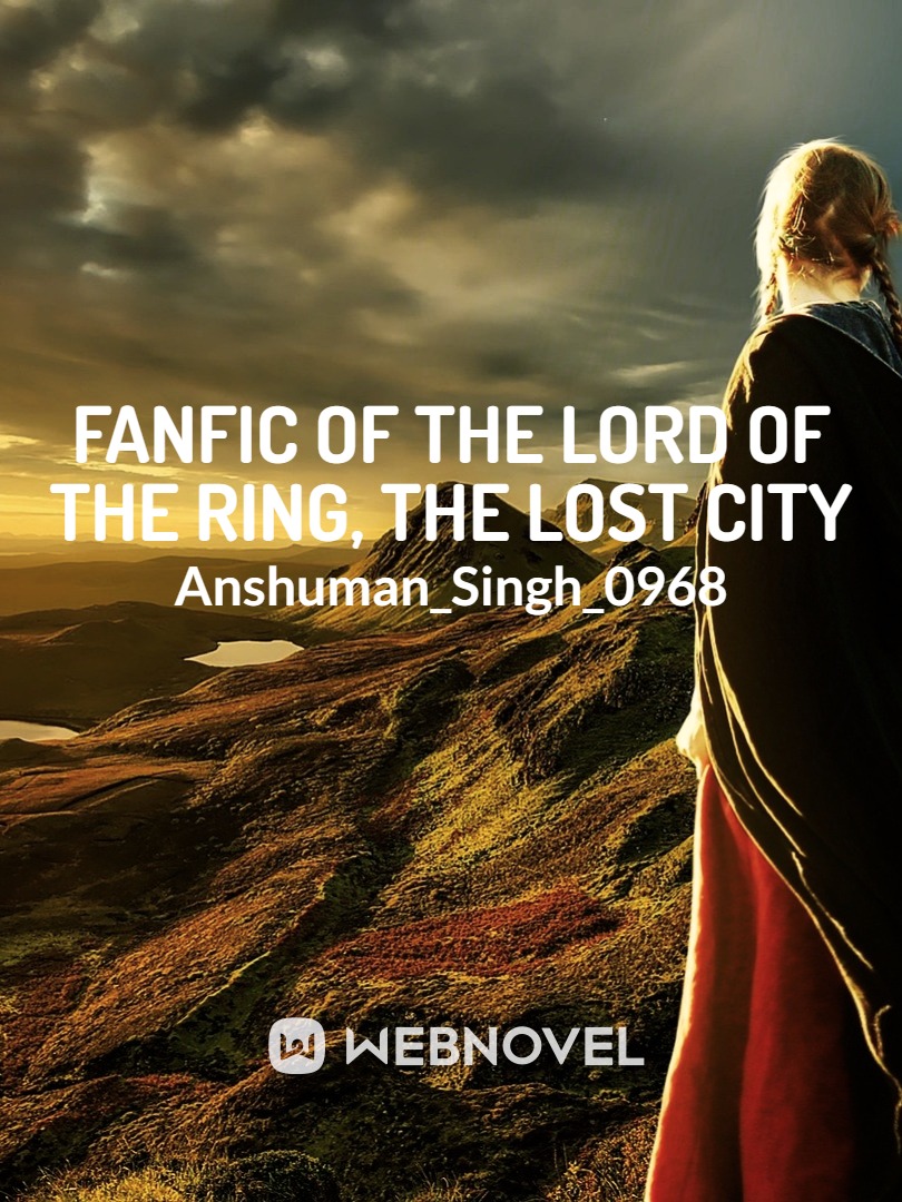 Fanfic of The Lord of The Ring, The Lost City Book