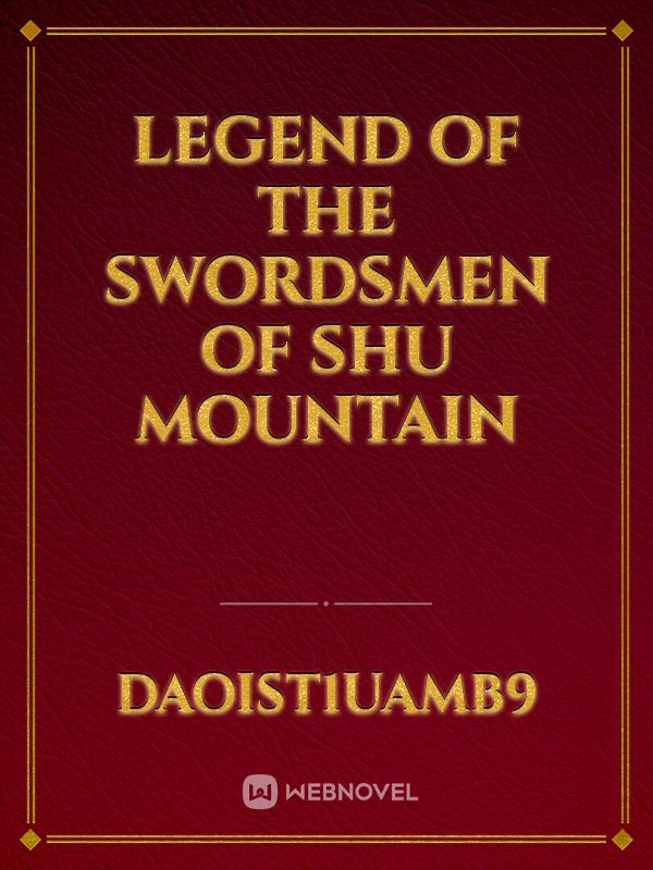 Legend of the Swordsmen of Shu Mountain Book