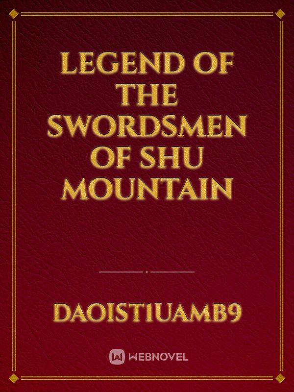 Legend of the Swordsmen of Shu Mountain
