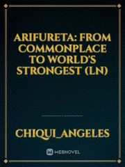 Arifureta: From Commonplace to World's Strongest (LN) Book
