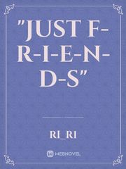 "Just F-r-i-e-n-d-s" Book