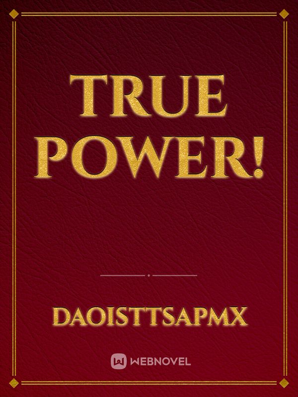 TRUE POWER! Book
