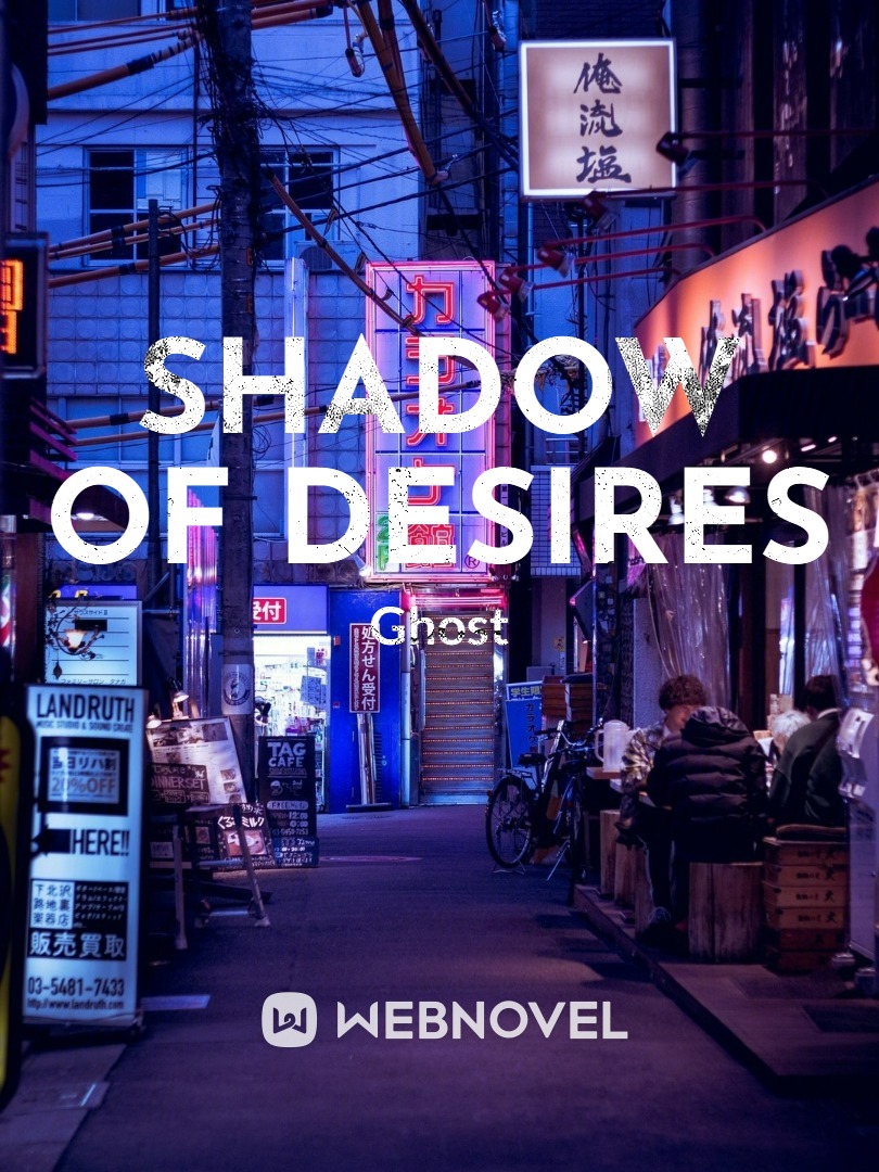 Shadow of Desires