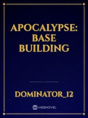 Apocalypse: Base building Book