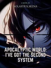 Apocalyptic World: I've Got The Second System Book