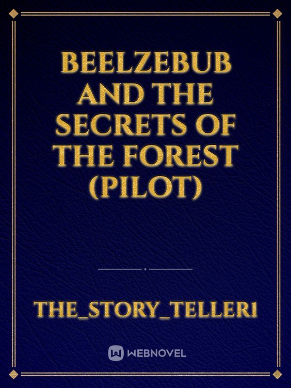 Beelzebub and the secrets of the forest (pilot) Book