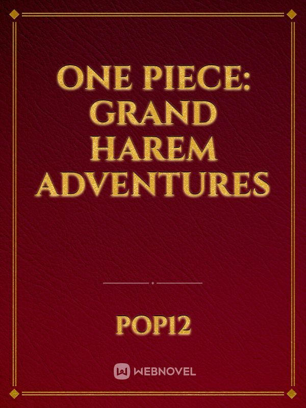 One Piece: Grand Harem Adventures