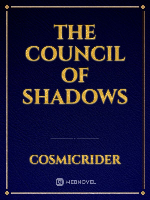 THE COUNCIL OF SHADOWS Book