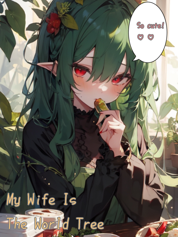 My Wife Is The World Tree Book