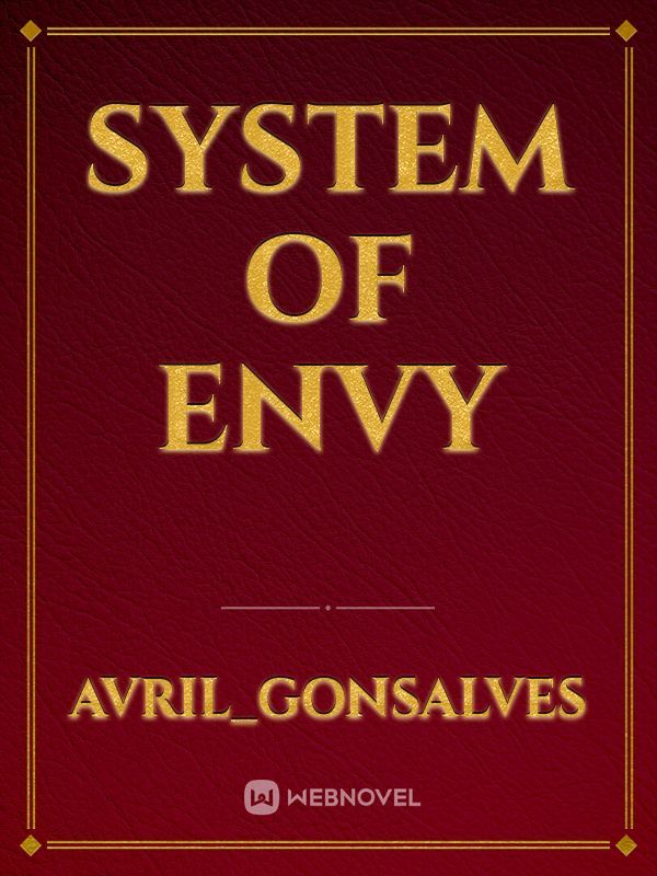System of Envy
