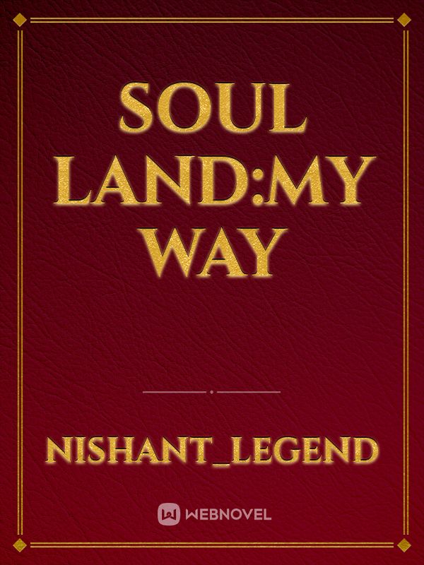 soul land:my way