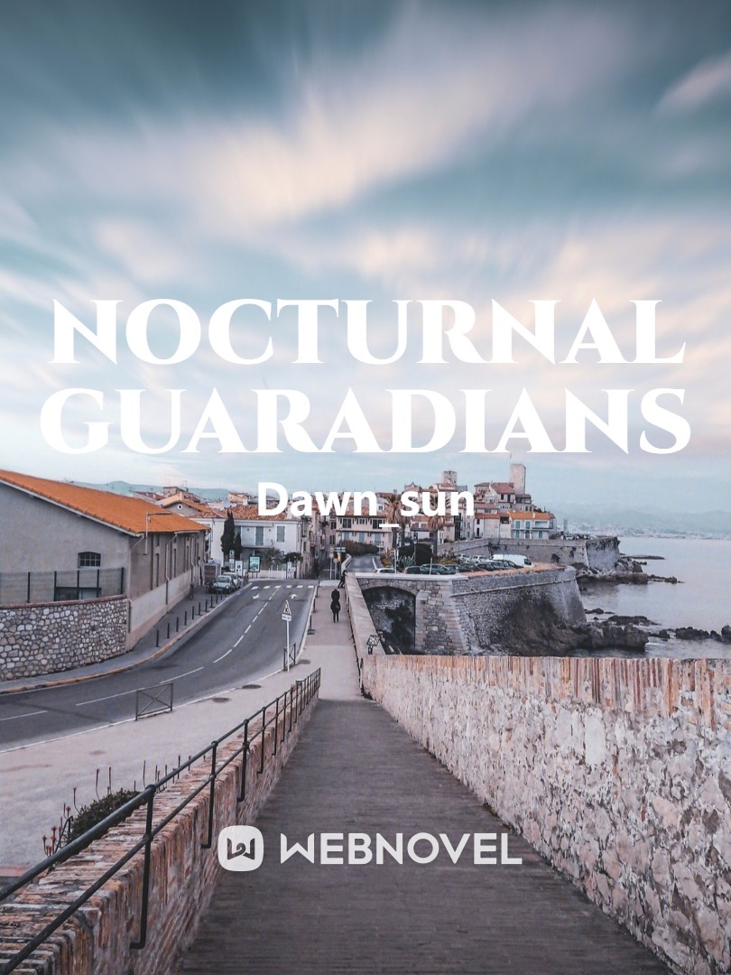 Nocturnal  guaradians