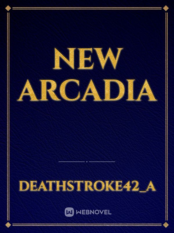 New Arcadia