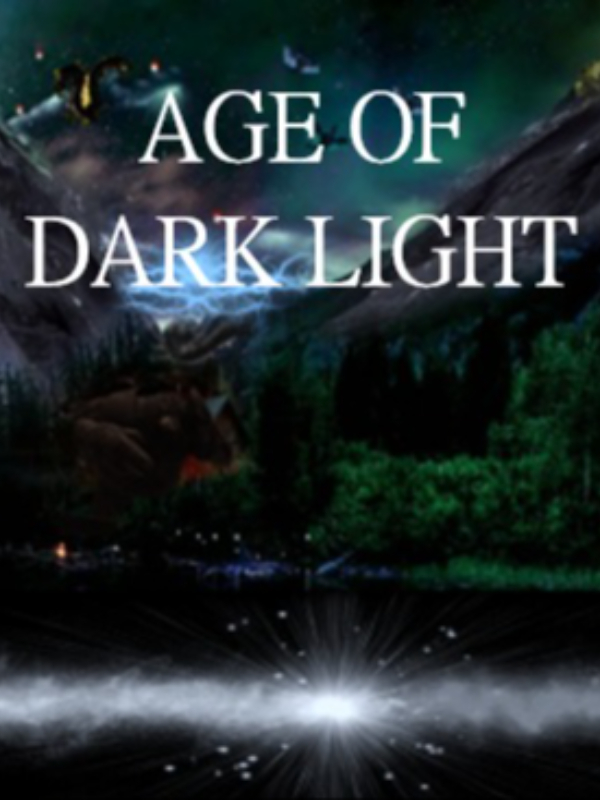AGE OF DARK LIGHT Book