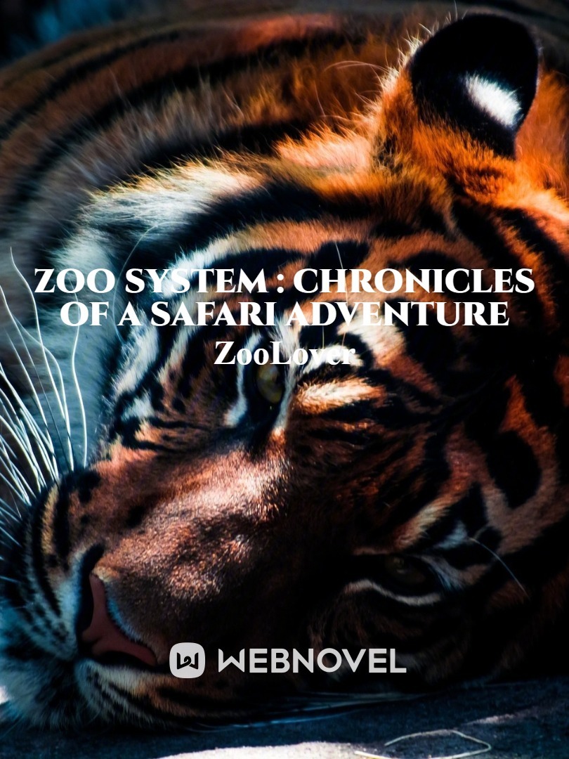 Zoo system : Chronicles of a Safari Adventure Book