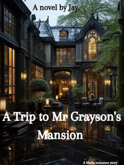 A Trip to Mr Grayson's Mansion Book