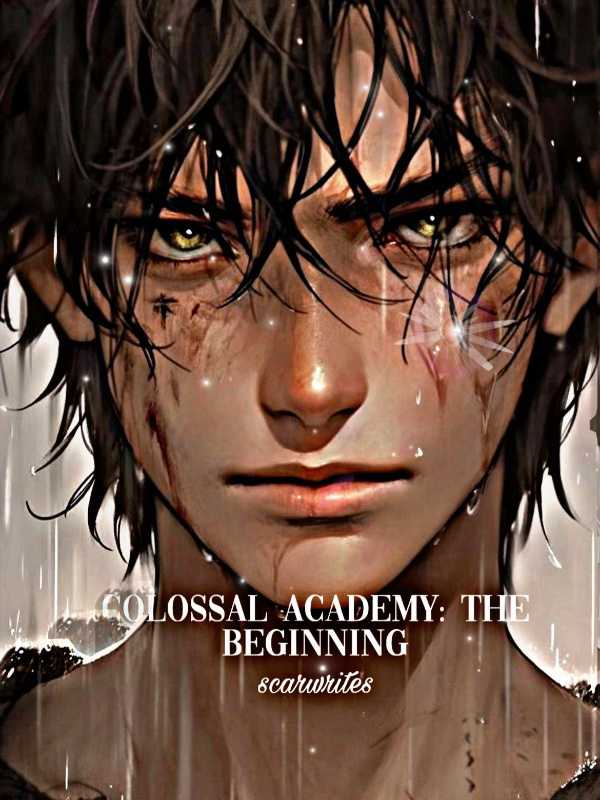 Colossal Academy: The Beginning Book