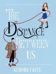 The Distance Between Us. Book