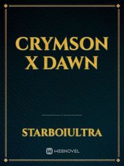 CRYMSON X DAWN Book
