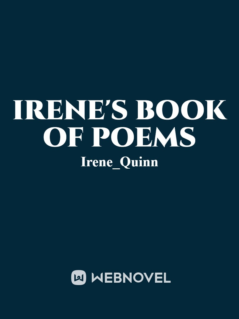 Irene's book of Poems