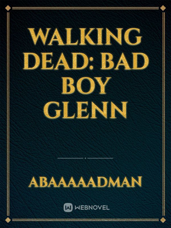 Walking Dead: Bad Boy Glenn Book