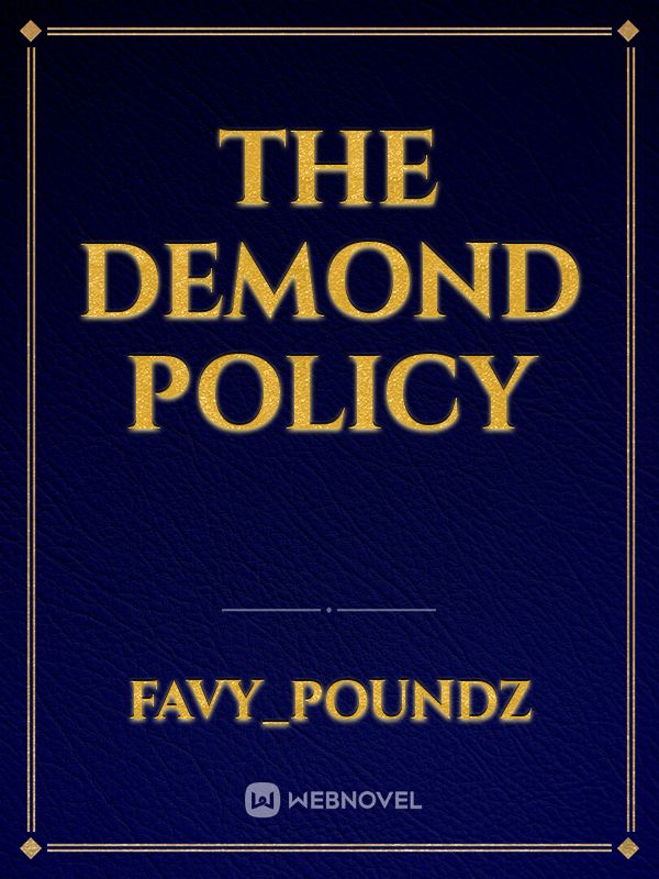 The demond policy Book