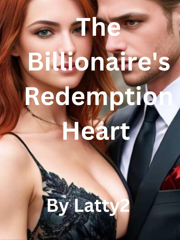 The Billionaire's Redemption Heart Book