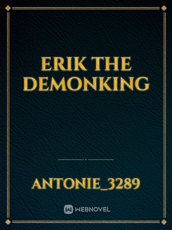 Erik The DemonKing Book